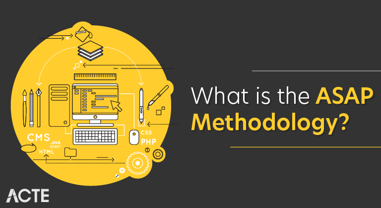 What is the ASAP Methodology
