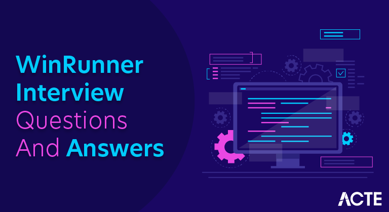 WinRunner Interview Questions and Answers