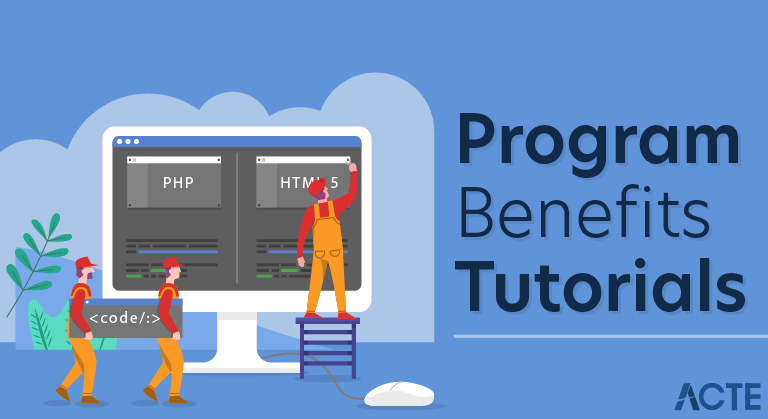 program benefits tutorials