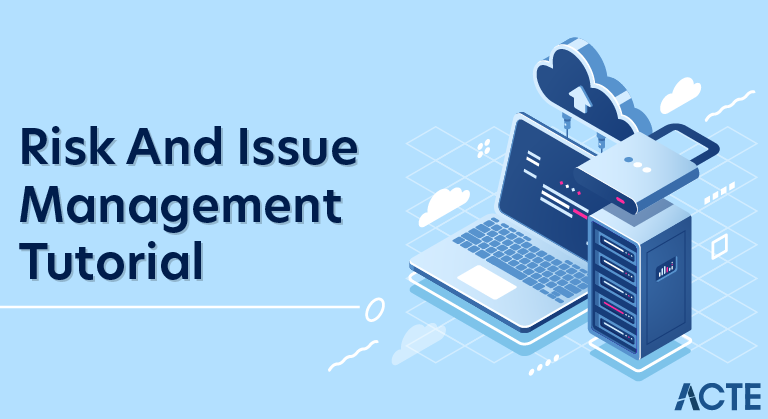 risk and issue management tutorial