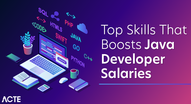 Top Skills that Boosts Java Developer Salaries