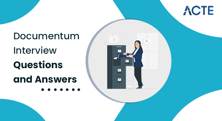 Documentum-Interview-Questions-and-Answers-ACTE