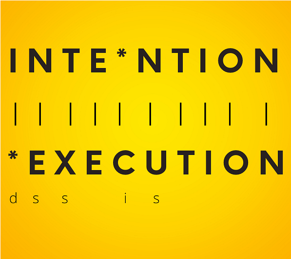 Intention to Execution