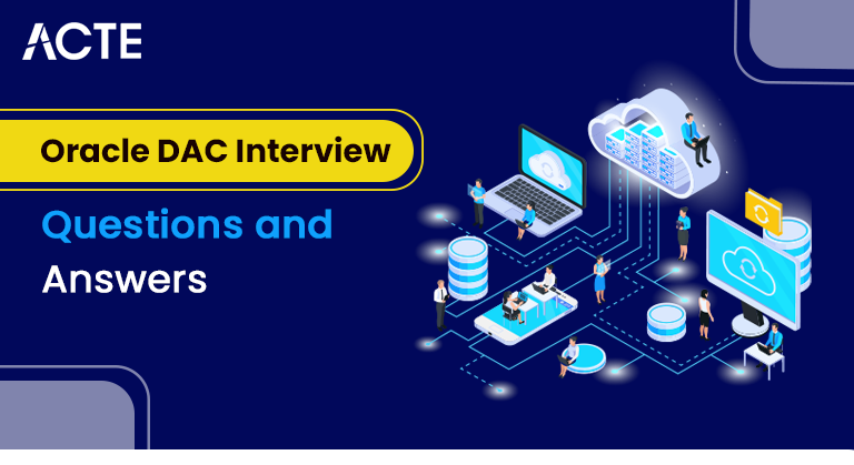 Oracle DAC-Interview-Questions-and-Answers-ACTE