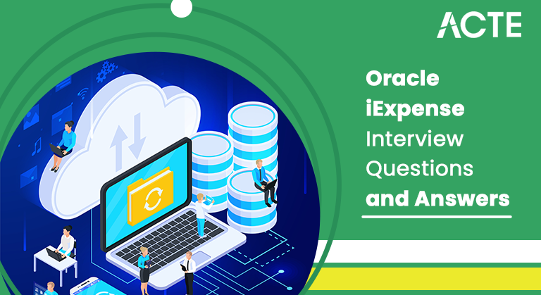 Oracle-iExpense-Interview-Questions-and-Answers-ACTE