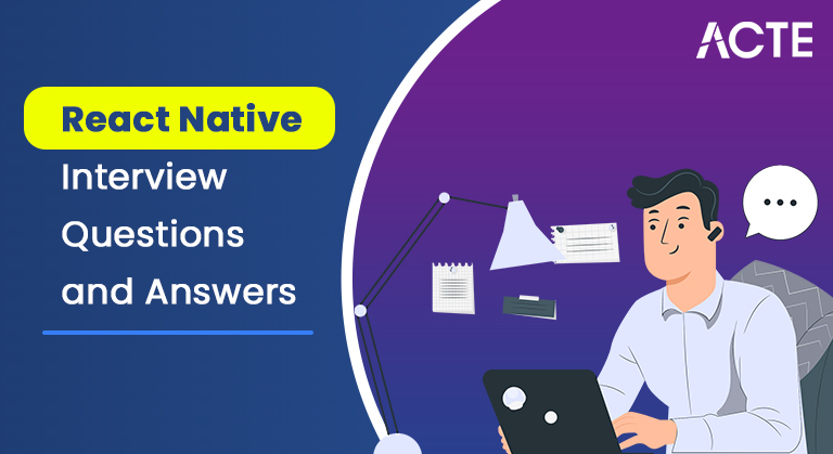 React Native-Interview-Questions-and-Answers-ACTE