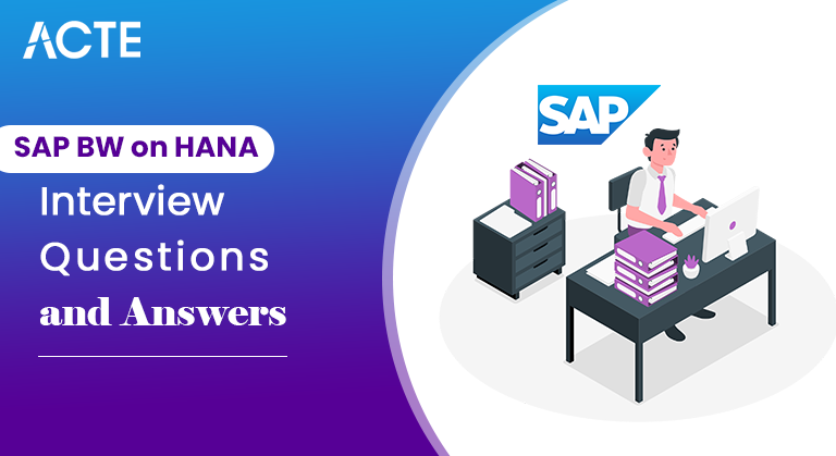 SAP-BW-on-HANA-Interview-Questions-and-Answers-ACTE