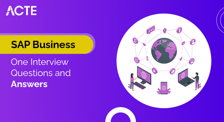 SAP-Business-One-Interview-Questions-and-Answers-ACTE