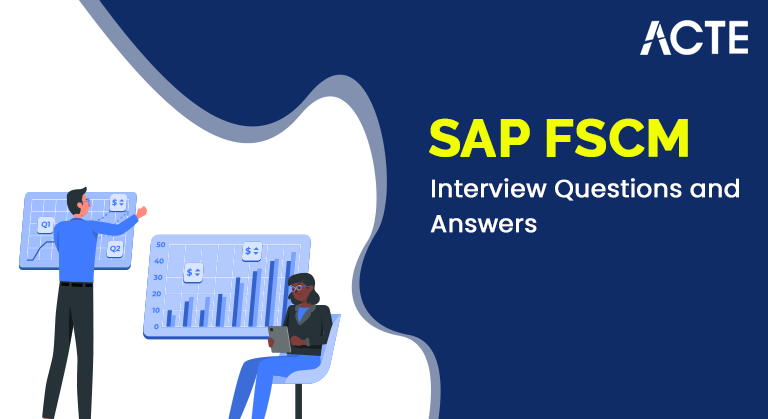 SAP-FSCM-Interview-Questions-and-Answers-ACTE