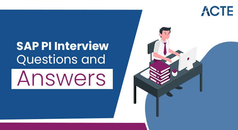 SAP PI Interview Questions and Answers