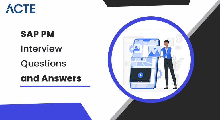 SAPPM-Interview-Questions-and-Answers-ACTE