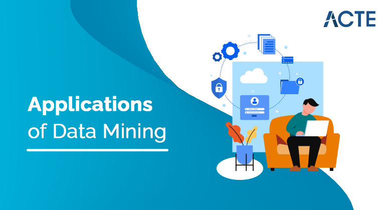 Applications-of-Data-Mining-ACTE