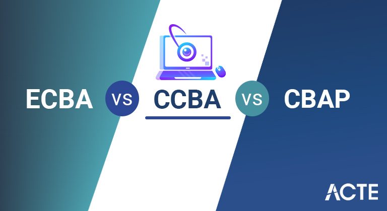 ECBA-vs-CCBA-vs-CBAP-ACTE