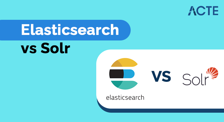 Elasticsearch-vs-Solr-ACTE