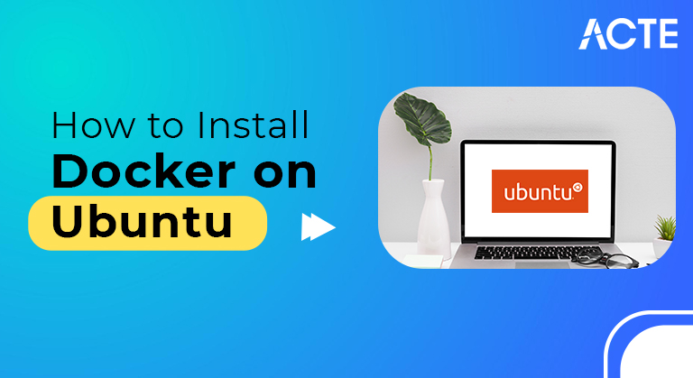 How-to-Install-Docker-on-Ubuntu-ACTE