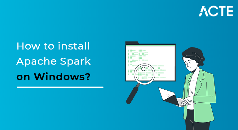 how to install apache spark windows