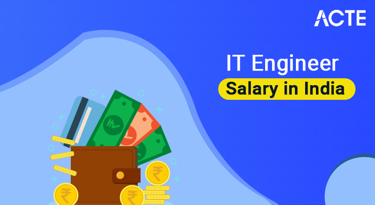 IT-Engineer-Salary-in-India-ACTE