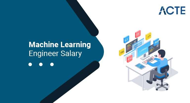 Machine-Learning-Engineer-Salary-ACTE