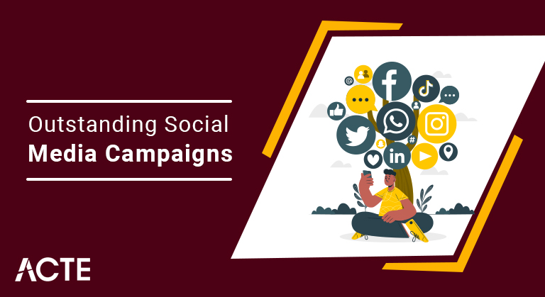 Outstanding-Social-Media-Campaigns-ACTE