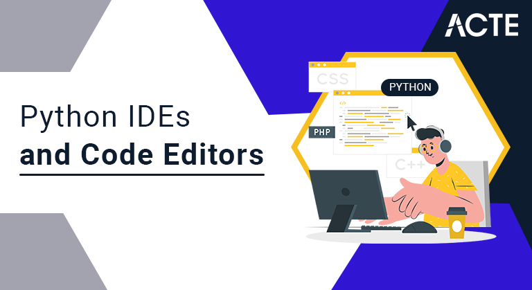 Python-IDEs-and-Code-Editors-ACTE