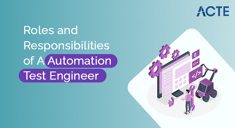 Roles-and-Responsibilities-of-A-Automation-Test-Engineer-ACTE
