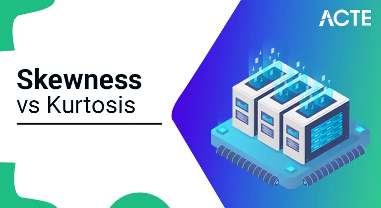 Skewness-vs-Kurtosis-ACTE
