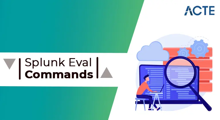 Splunk-Eval-commands-ACTE