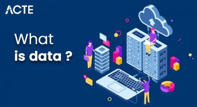 What-Is-Data-ACTE