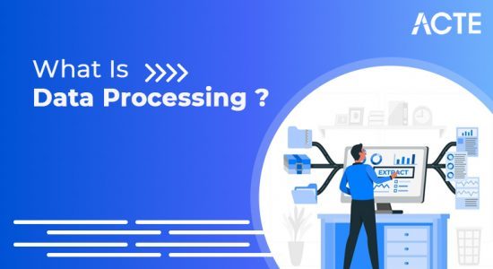 What Is Data Processing ? A Step-By-Step Guide | Updated 2025