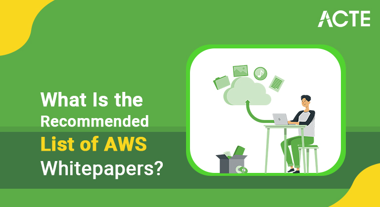 What-Is-the-Recommended-List-of-AWS-Whitepapers_-ACTE