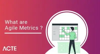 What-are-Agile-Metrics -ACTE