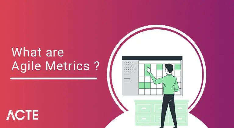 What-are-Agile-Metrics -ACTE