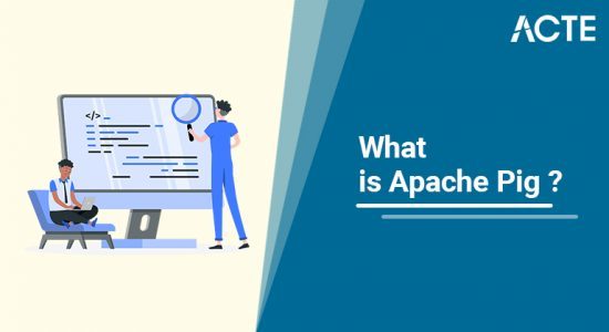 What is Apache Pig ? : A Definitive Guide | Everything You Need to Know ...