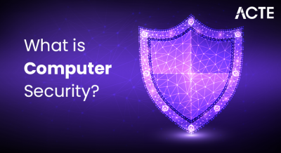 What-is-Computer-Security-ACTE
