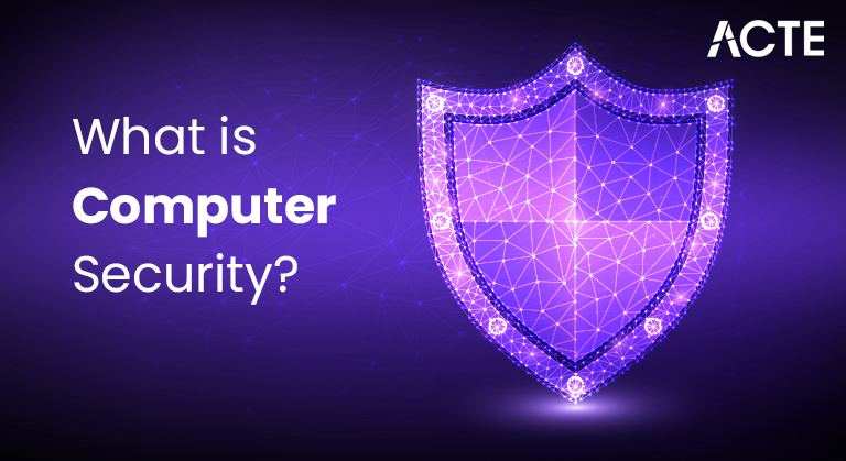 What-is-Computer-Security-ACTE