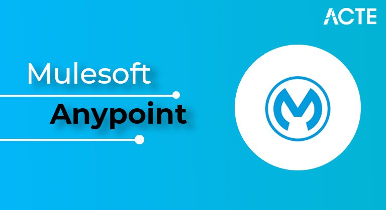 Mulesoft anypoint ACTE