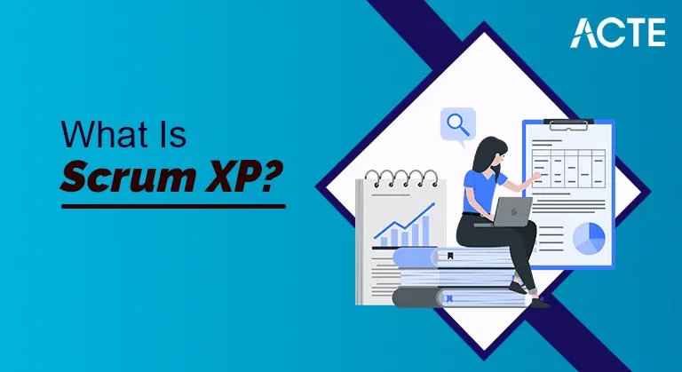 what-is-scrumxp-ACTE