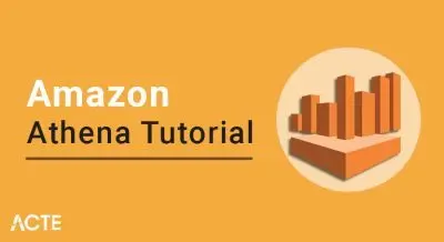 Amazon Athena Tutorial ACTE