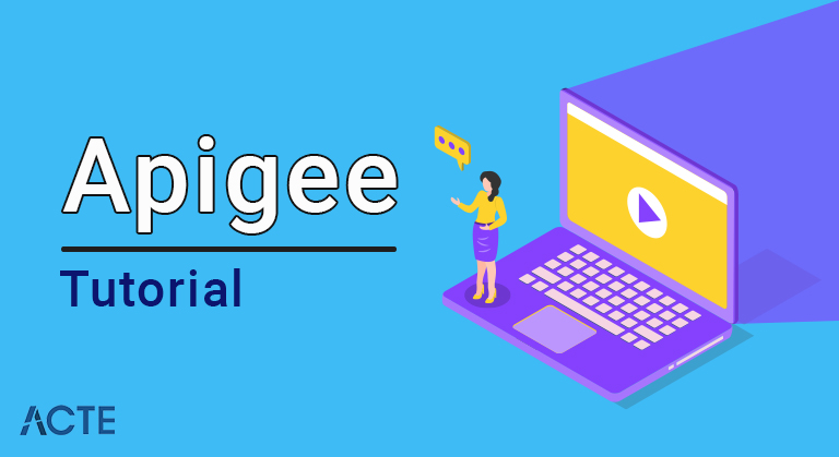 Apigee Tutorial ACTE