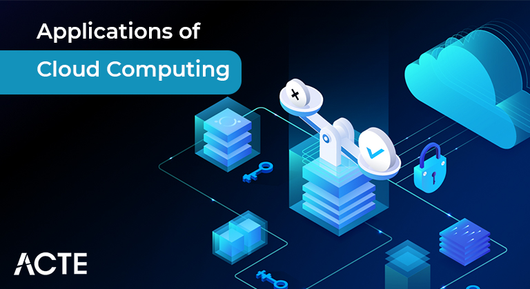 Applications of Cloud Computing article ACTE