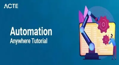 AutomatiAutomation Anywhere Tutorial ACTEon Anywhere Tutorial