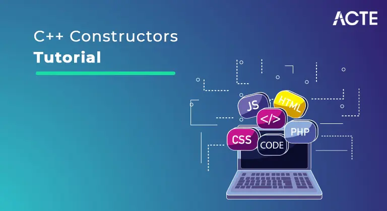 C++ Constructors Tuturial ACTE