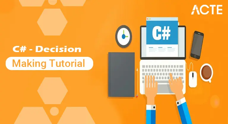 C Decision Making Tutorial ACTE