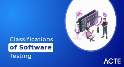 Classifications of Software Testing article ACTE