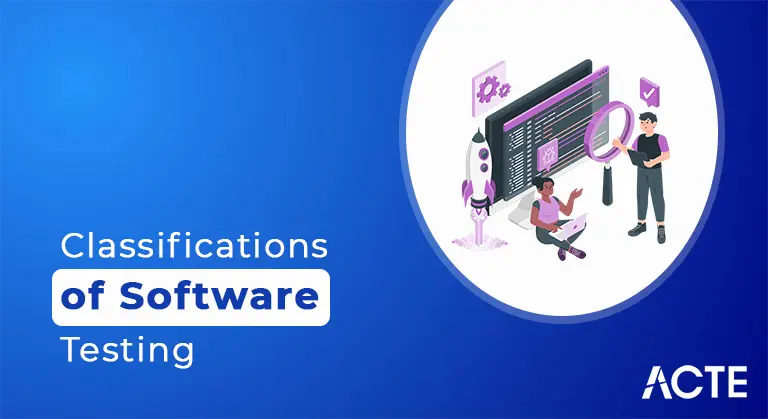 Classifications of Software Testing article ACTE