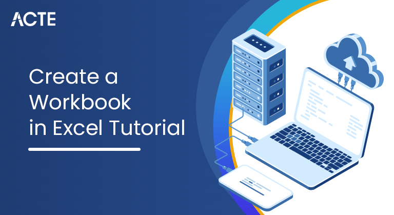 Create a Workbook in Excel Tutorial ACTE