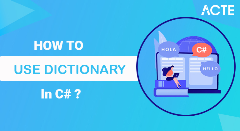 Dictionary Collection In C ACTE
