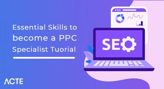 PPC Skills To Become Master PPC Specialist Tutorial | Updated 2025