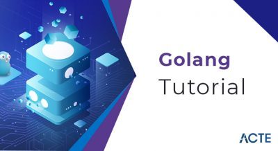 Golang Tutorial ACTE