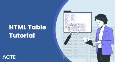 HTML Table Tutorial ACTE
